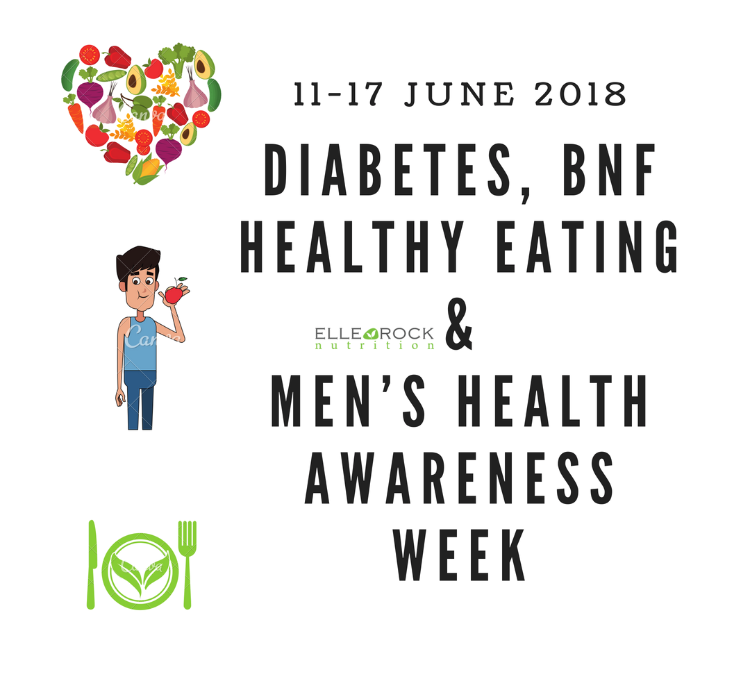 Diabetes, Healthy Eating & Men’s Health Awareness Week!