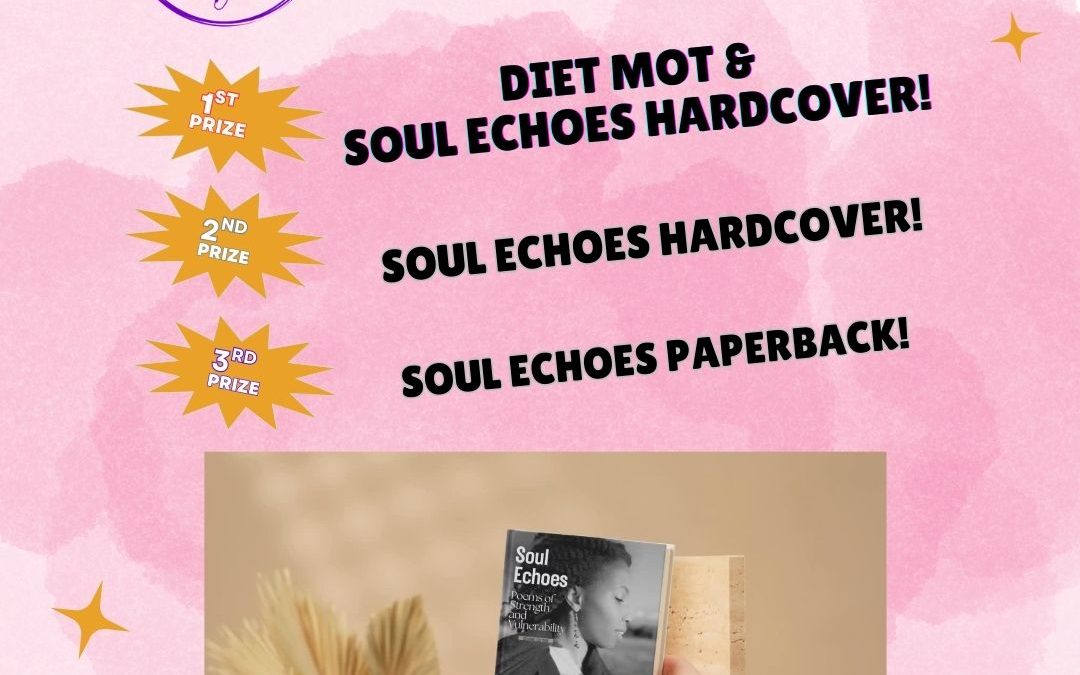 An official promotional graphic on a pink watercolor background announcing a collaboration giveaway between Rochelle LoRo (poet) and Elle Rock Nutrition. The top displays the logos for both brands with the word "GIVE AWAY" repeated above and below. Listed prizes are: 1st Prize: Diet MOT & Soul Echoes Hardcover; 2nd Prize: Soul Echoes Hardcover; 3rd Prize: Soul Echoes Paperback. The bottom features a professional product photo of the "Soul Echoes" book on a wooden stand next to a hand and a dried palm leaf. The text "See how to enter in the caption below!" is at the very bottom.